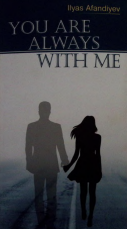 You are always with me